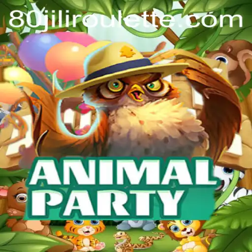 Exploring the World of AnimalParty with 80jili