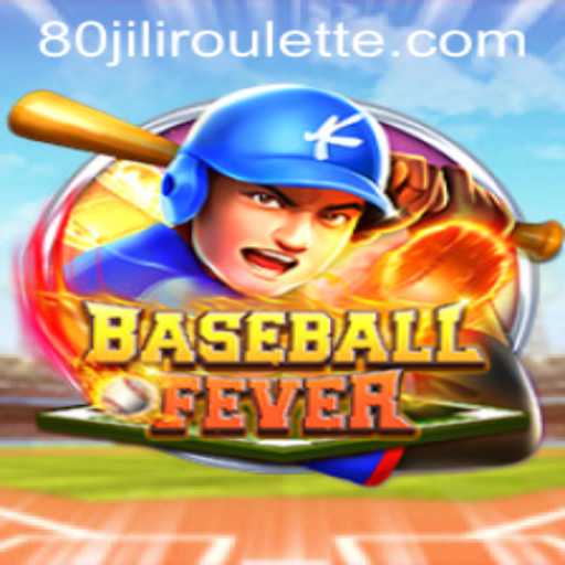 BaseballFever: A Thrilling Dive Into the World of Baseball with 80jili