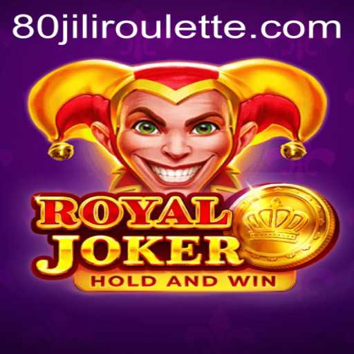 Exploring RoyalJoker: An In-Depth Look at the New 80Jili Phenomenon
